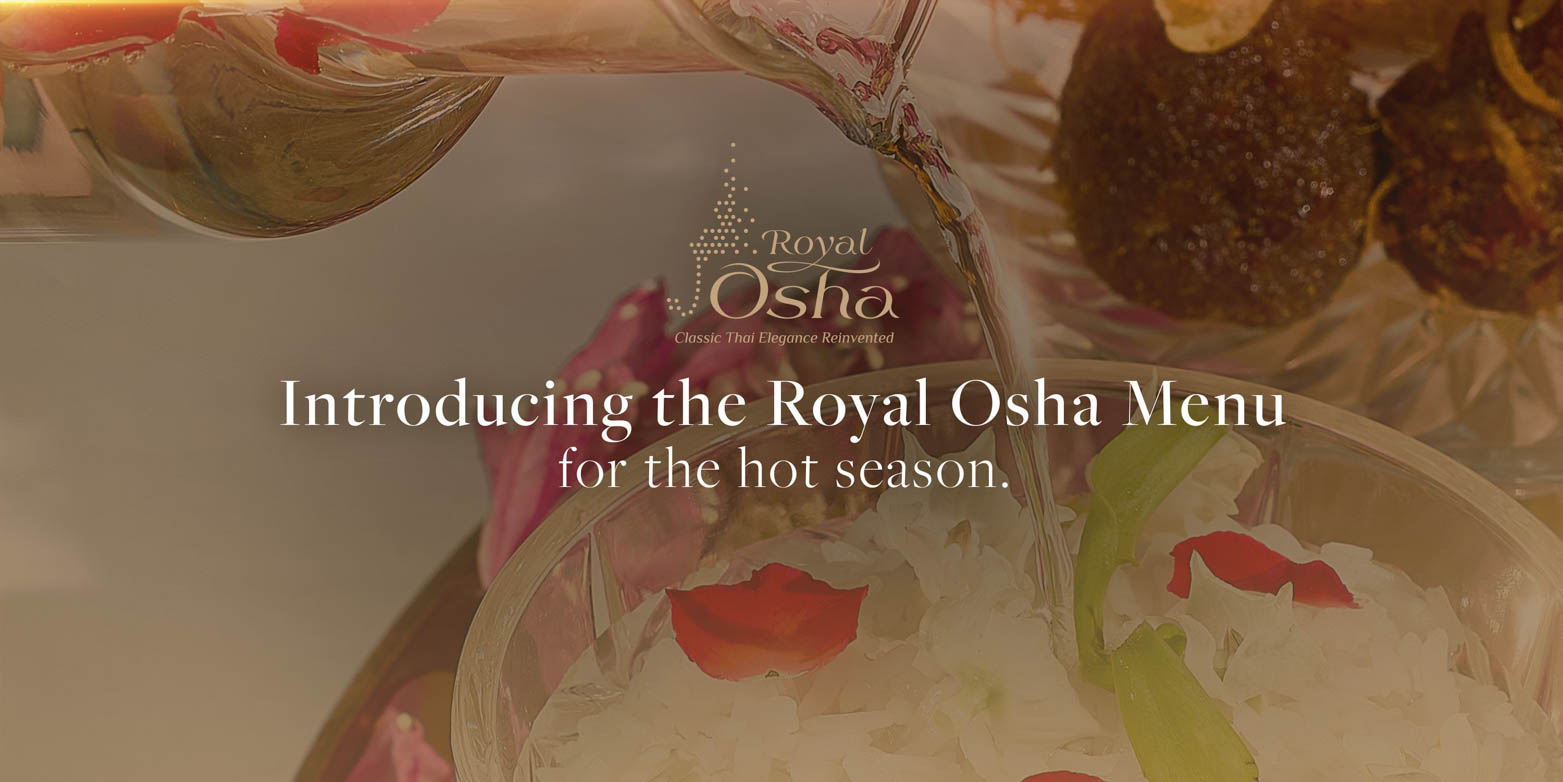 Osha Food Introducing the Royal Osha Menu that Thai food enthusiasts must not ...